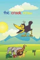 The Crook Crow