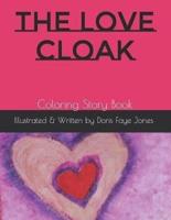 The Love Cloak