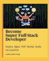 Become Super Full Stack Developer
