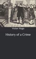 History of a Crime