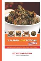'Calabar Love Potions' Revealed!