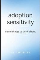 Adoption Sensitivity