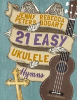 21 Easy Ukulele Hymns
