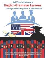 English Grammar Lessons Self-Study Reference Learning Book for Beginners & Intermediate
