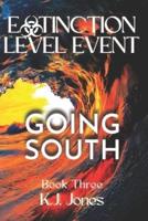 Extinction Level Event, Book Three