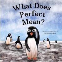 What Does Perfect Mean?