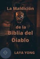 La Maldición De La Biblia Del Diablo