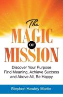 The Magic of Mission