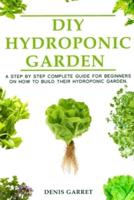 DIY Hydroponic Gardens