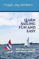 Learn Sailing Fun and Easy