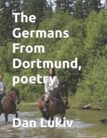 The Germans From Dortmund, poetry