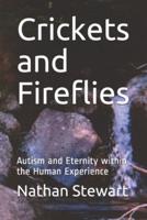 Crickets and Fireflies