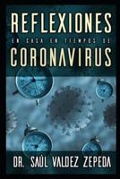Reflexiones En Casa En Tiempos De Coronavirus
