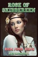 Rose Of Skibbereen Book Four