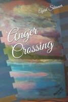 Anger Crossing