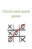 Circle and Mark Game