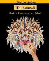 100 Animali Libri Da Colorare Per Adulti
