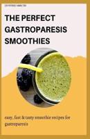 The Perfect Gastroparesis Smoothies