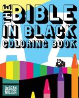 The Bible in Black Coloring Book