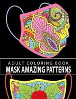 Mask Amazing Patterns