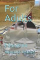 For Adults