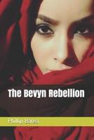 The Bevyn Rebellion