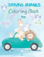 Driving Animals Coloring Book For Kids 4-8