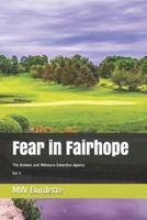 Fear in Fairhope