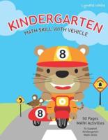 MATH Skill With Vehicle Kindergarten