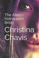 The Alien's Kidnapped Bride