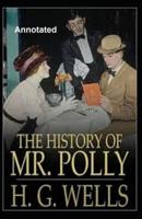 The History of Mr.Polly Annotated