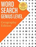 Word Search Genius Level: Geography Edition