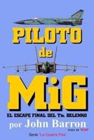 Piloto De MiG