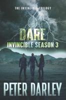 Dare - Invincible Season 3: An Action Thriller