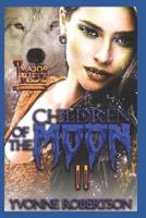 Children of the Moon 2