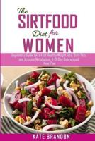 The Sirtfood Diet for Women