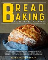 Bread Baking for Beginners