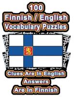 100 Finnish/English Vocabulary Puzzles