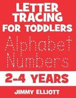 Letter Tracing For Toddlers 2-4 Years