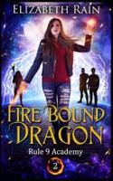 Fire Bound Dragon