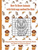 How to Draw Animals With Grid Copy Method for Kids