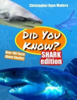 Did You Know? Shark Edition