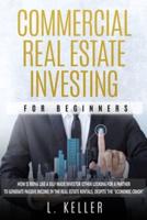 COMMERCIAL REAL ESTATE INVESTING FOR BEGINNERS: How is being like a self made investor either looking for a partner to generate passive income in the real estate rentals, despite the "economic crash"