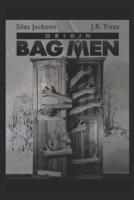 Bag Men