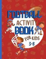 Football Activity Book for Kids 3-8