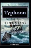 Typhoon and Other Stories Annotated