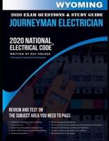 Wyoming 2020 Journeyman Electrician Exam Questions and Study Guide