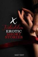 X Forbidden Erotic Short Stories