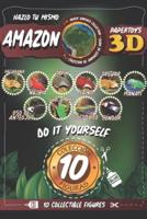 Amazon Paper Toys 3D - Do It Your Self - Hazlo Tu Mismo