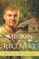 Mission To Recovery